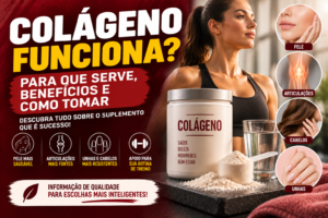 Colágeno Funciona? Para Que Serve, Benefícios e Como Tomar